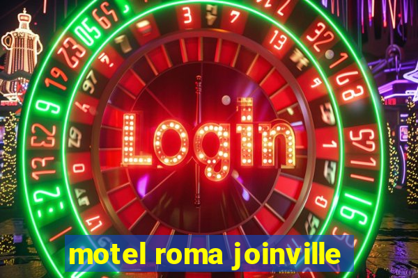 motel roma joinville